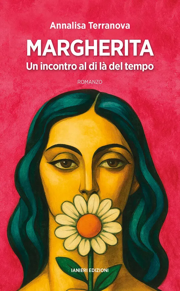 MARGHERITA. UN INCONTRO AL DI LÀ DEL TEMPO  — un libro di Annalisa Terranova