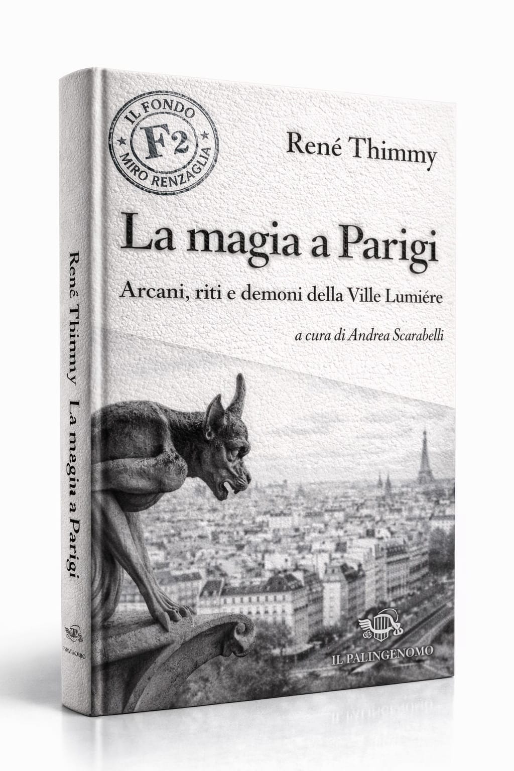 LA MAGIA A PARIGI - un libro di René Thimmy