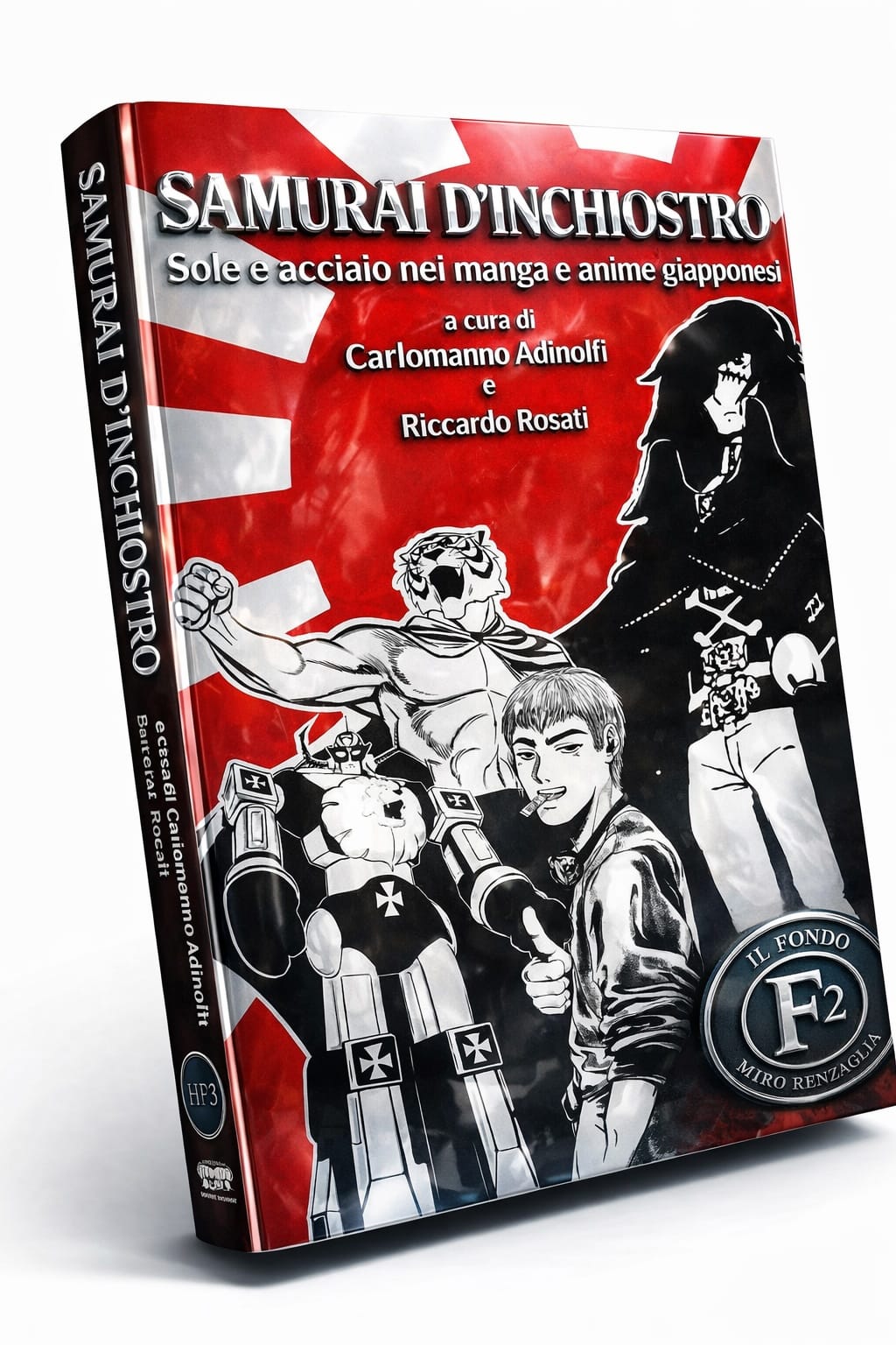 SAMURAI D'INCHIOSTRO – a cura di Carlomanno Adinolfi e Riccardo Rosati