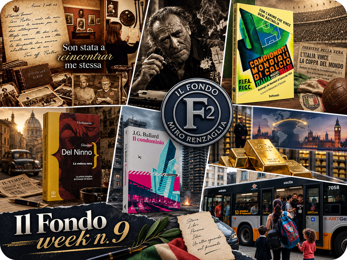 IL FONDO WEEK N. 9 - 31 agosto / 6 settembre 2026