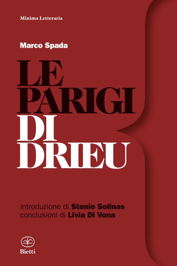 LE PARIGI DI DRIEU - un libro di Marco Spada
