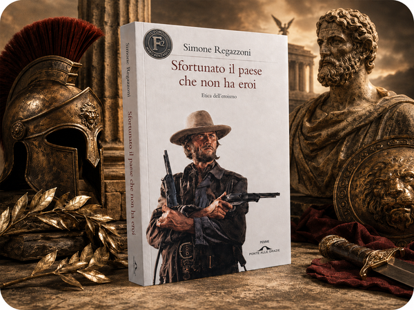 SFORTUNATO IL PAESE CHE NON HA EROI - un libro di Simone Regazzoni