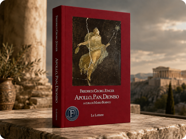 Friedrich Georg Jünger APOLLO, PAN, DIONISO - a cura di Mario Bosincu