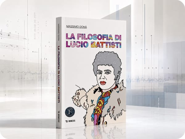 ancora su LA FILOSOFIA DI LUCIO BATTISTI - il libro di Massimo Donà