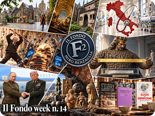 Il Fondo Week n. 14 - 4 / 11 ottobre 2026